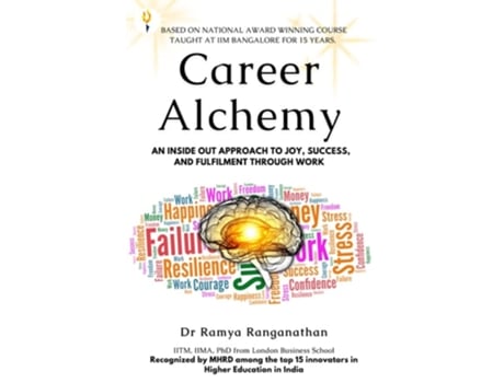 Livro Career Alchemy-An Inside Out Approach to Joy, Success, and Fulfilment through Work de Dr Ramya Ranganathan (Inglês)