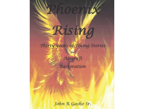 Livro Phoenix Rising De Gasho, John Et Al. (inglês)