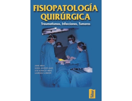 Livro Fisiopatología Quirúrgica de Laureano Lorente (Português)