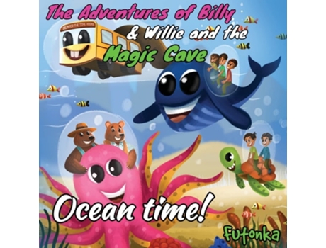 Livro The Adventures Of Billy Amp Willie And The Magic Cave-ocean Time! De Lane (inglês)