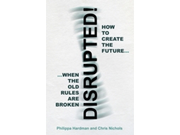Livro Disrupted! de Hardman, Philippa et al. (Inglês)