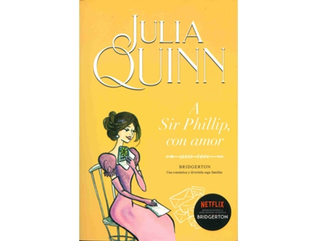 Livro A Sir Phillip, Con Amor de Julia Quinn (Espanhol)