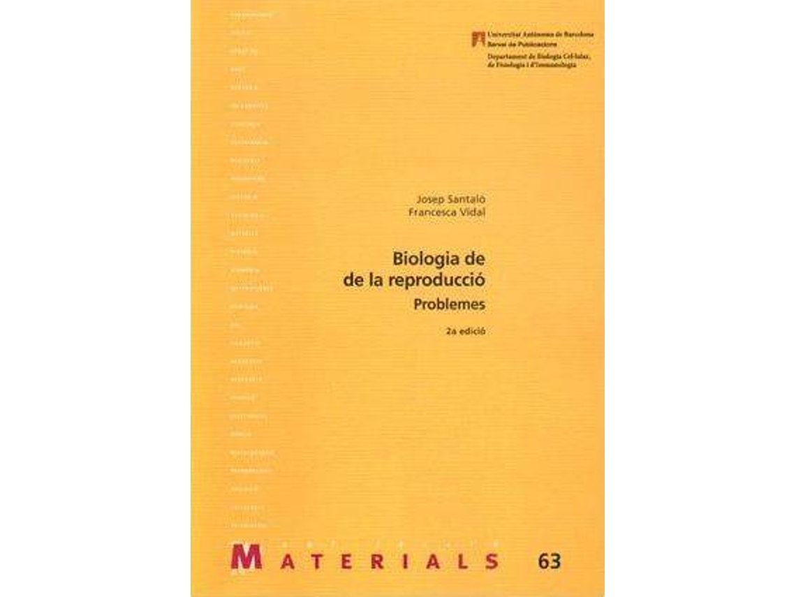 Livro Biologia de la reproducció. Problemes de Josep Santaló I Pedro e Francesca Vidal Domínguez (Espanhol)