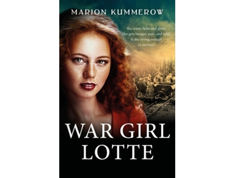 Livro War Girl Lotte De Marion Kummerow (inglês)