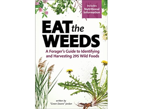 Livro Eat the Weeds de Deane Jordan (Inglês)
