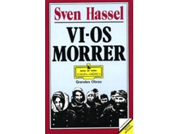 Livro Vi-os Morrer de Sven Hassel .