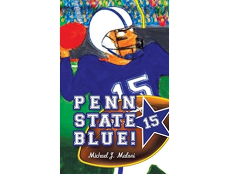 Livro Penn State Blue! De Michael J Maloni (inglês - Capa Dura)