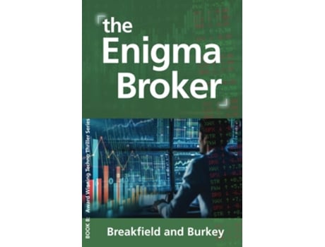 Livro The Enigma Broker The Enigma Series-Book 8 de Charles Breakfield e Rox Burkey (Inglês)