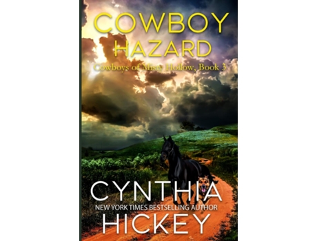 Livro Cowboy Hazard de Cynthia Hickey (Inglês)