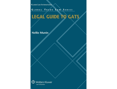 Livro Legal Guide to GATS de Nellie Munin (Inglês - Capa Dura)