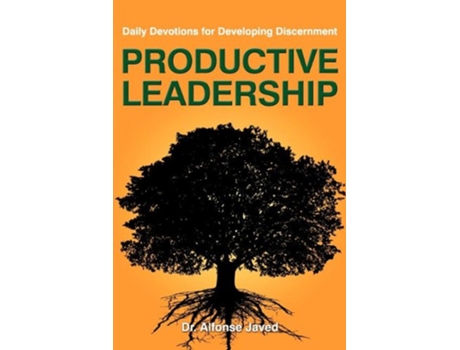Livro Productive Leadership Daily Devotions for Developing Discernment de Dr Alfonse Javed (Inglês)