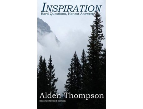 Livro Inspiration Hard Questions, Honest Answers De Alden L Thompson (inglês - Capa Dura)