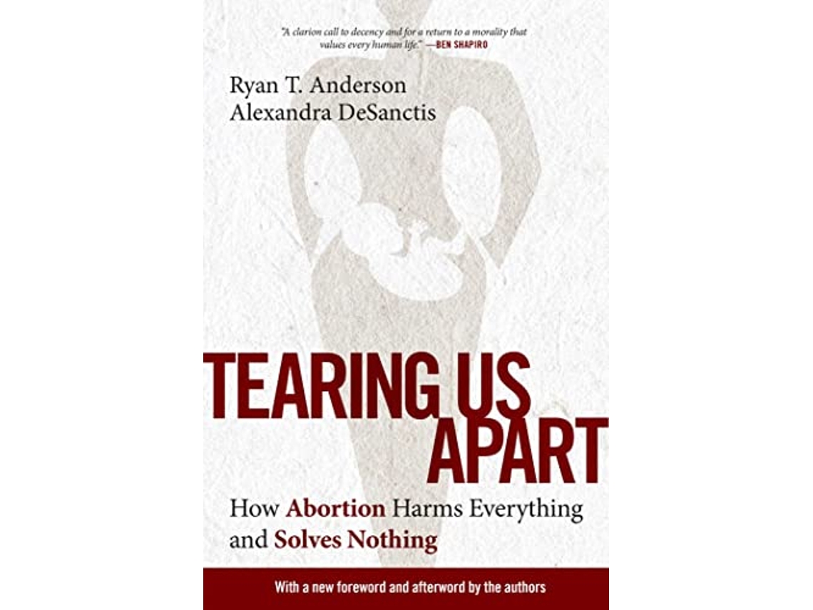 Livro Tearing Us Apart de Ryan T Anderson e Alexandra Desanctis (Inglês)