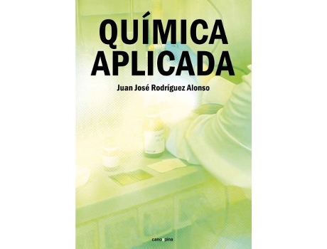 Livro Química Aplicada de Juán Jose Rodríguez Alonso (Espanhol)
