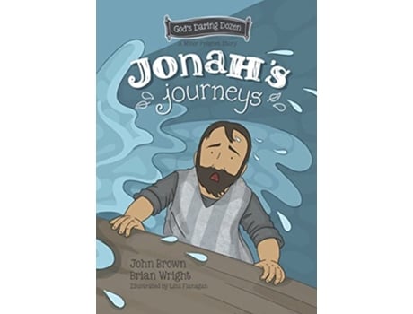 Livro Jonah’s Journeys de Brian J Wright e John Robert Brown (Inglês - Capa Dura)