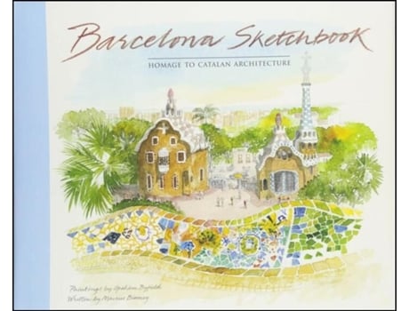 Livro Barcelona Sketchbook Homage to Catalan Architecture de Marcus Binney