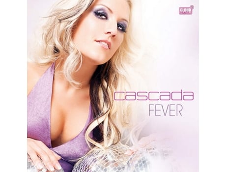 Cd Fever, Cascada Various Tunes