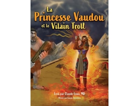 Livro La Princesse Vaudou et le Vilain Troll de Claude Louis (Francês)