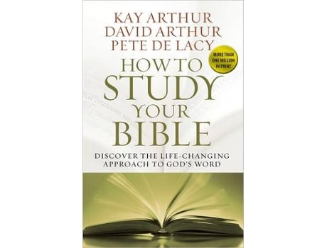 Livro how to study your bible de kay arthur,david arthur,pete de lacy (inglês)