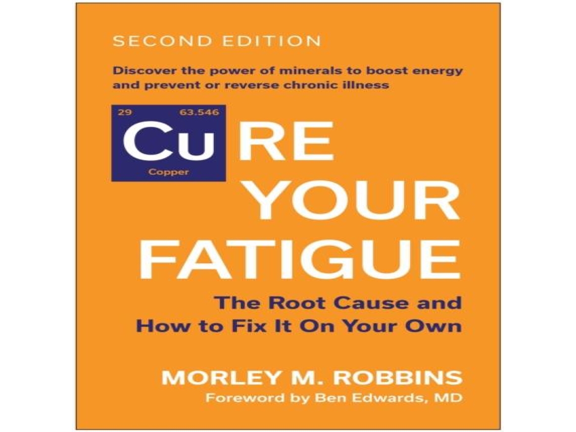 Livro Cure Your Fatigue Second Edition de Morley M Robbins (Inglês)