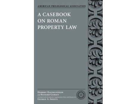 Livro Casebook on Roman Property Law de Herbert Hausmaninger e Richard Gamauf (Inglês - Capa Dura)