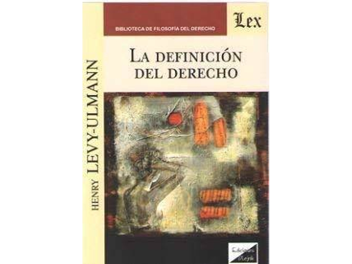 Livro La Definición De Derecho de Henry Levy-Ulmann (Espanhol)