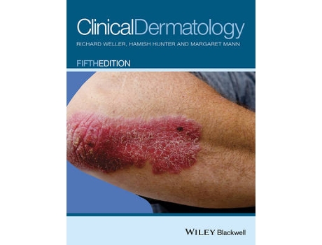 Livro clinical dermatology 5e de r weller (inglês)