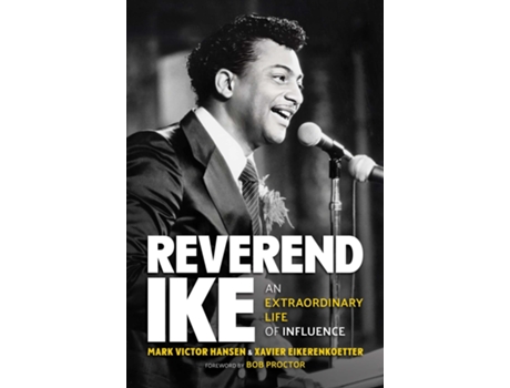 Livro Reverend Ike de Mark Victor Hansen e Xavier Eikerenkoetter (Inglês - Capa Dura)