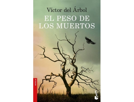 Livro El Peso De Los Muertos de Victor Del Árbol
