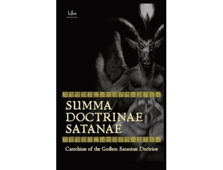 Livro Summa Doctrinae Satanae Catechism of the Godless Satanism Doctrine de LCF NS (Inglês)