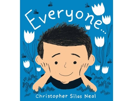 Livro Everyone de Christopher Silas Neal (Inglês - 2017)