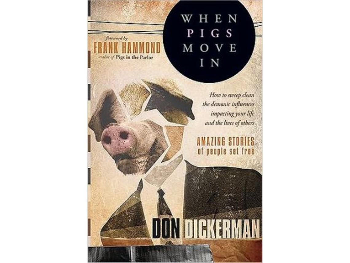 Livro When Pigs Move In de Don Dickerman (Inglês)