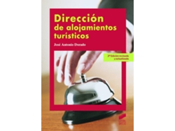 Livro Dirección De Alojamientos Turísticos de José Antonio Dorado (Espanhol)