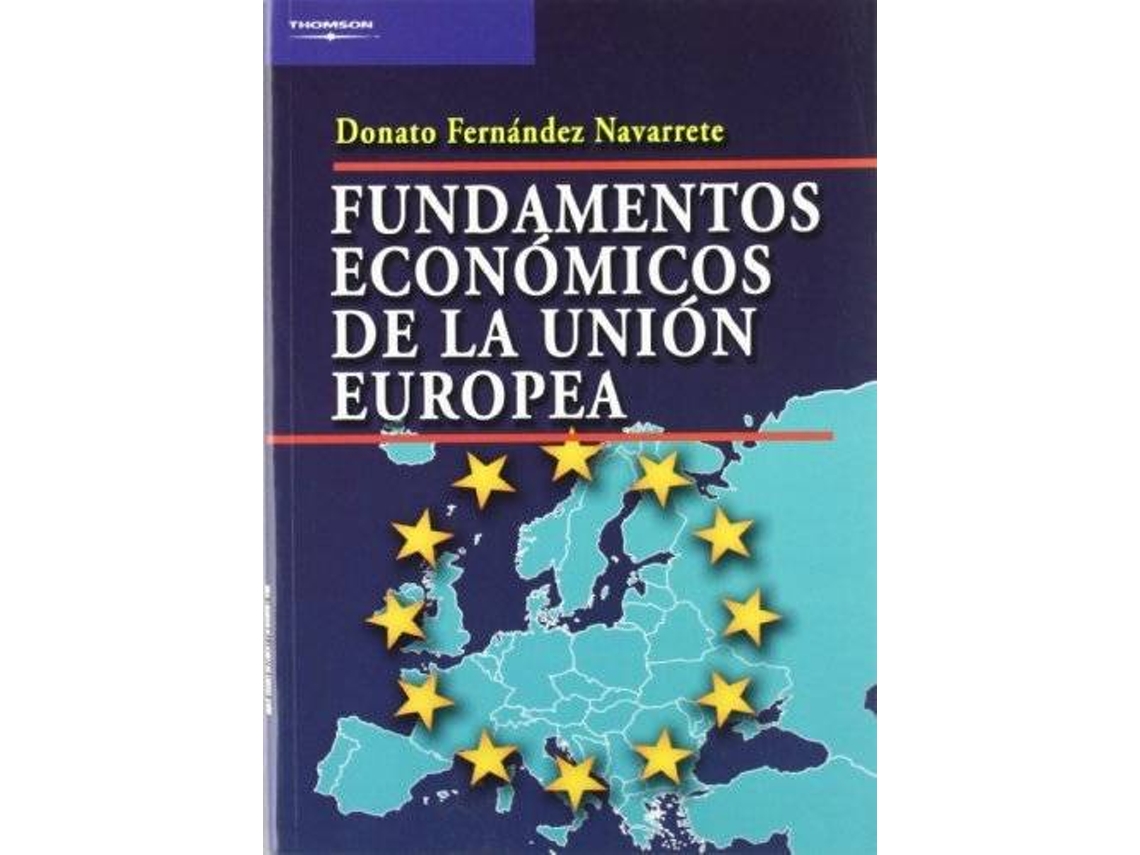 Livro Fundamentos Económicos De La Unión Europea de Donato Fernandez (Espanhol)