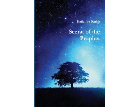 Livro Seerat Of The Prophet De Hafiz Ibn Kathir (inglês)