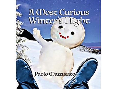 Livro A Most Curious Winters Night de Paolo Mazzucato (Inglês)