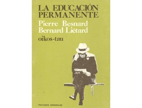 Livro La Educación Permanente de Pierre Besnard (Espanhol)