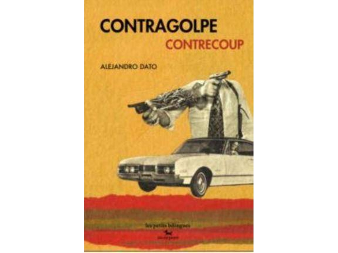 Livro Contragolpe / Contrecoup de Dato e Alejandro (Francês)