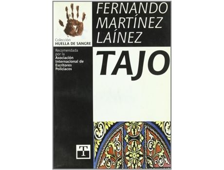 Livro Tajo de Fernando Martínez Laínez (Espanhol)