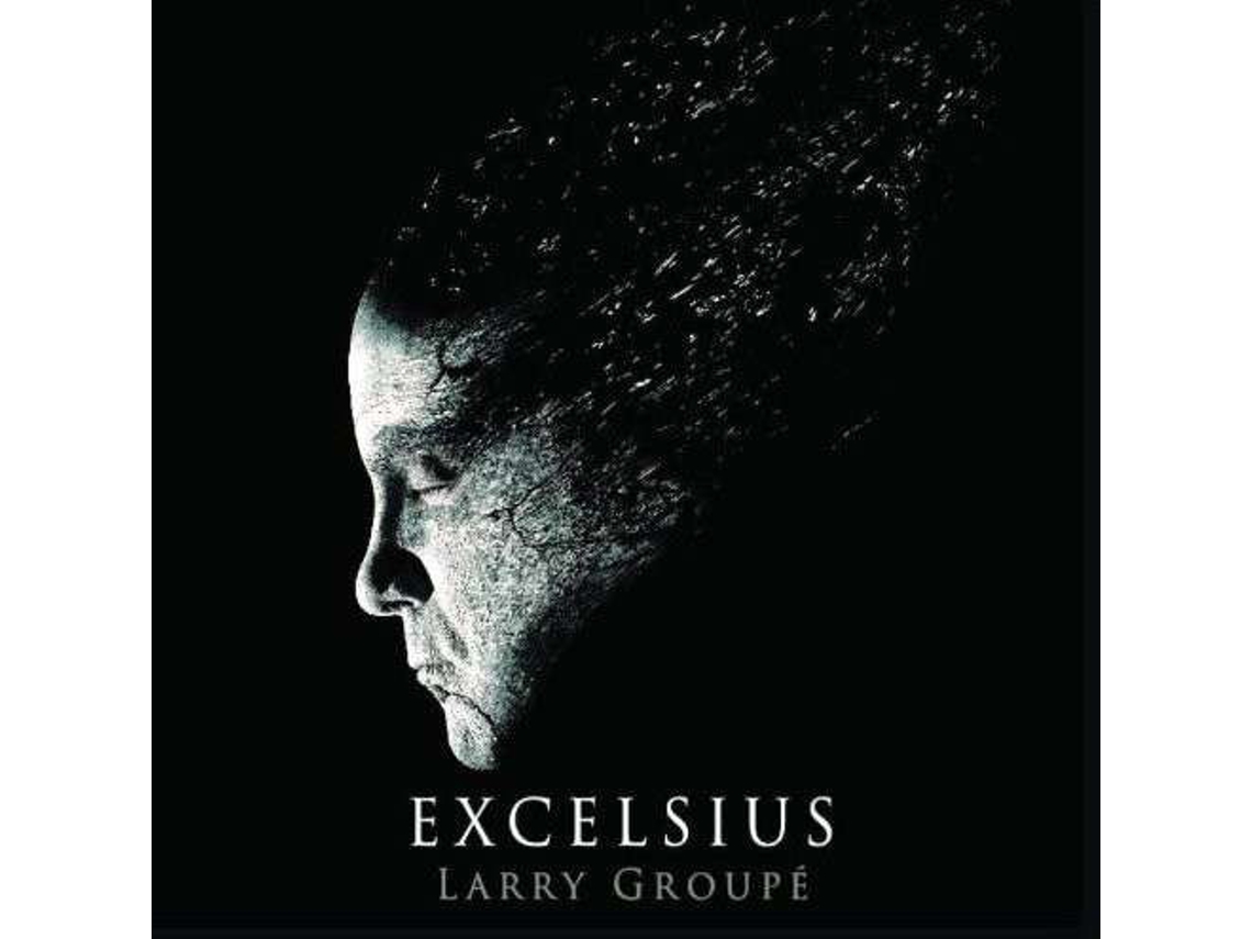 CD Larry Groupé - Excelsius