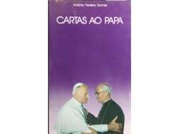 Livro Cartas Ao Papa. 2.ª Edição De António Ferreira Gomes (português)
