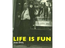 Livro Life Is Fun! de Joan Dolç (Espanhol)