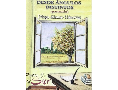 Livro Desde Ángulos Distintos (Poemario) de Alonso Cánovas, Diego, Ilustrado por José Ramírez Hidalgo (Espanhol)