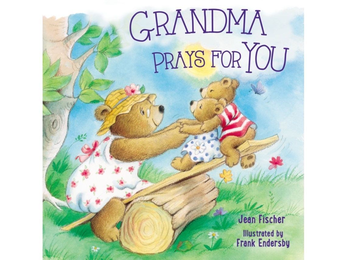Livro Grandma Prays for You de Jean Fischer (Inglês - Capa Dura)