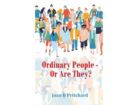 Livro Ordinary People - Or Are They? de Joan B Pritchard (Inglês)