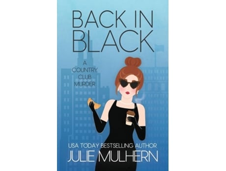 Livro Back in Black de Julie Mulhern (Inglês)
