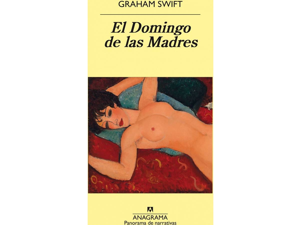 Livro El Domingo De Las Madres de Graham Swift (Espanhol)