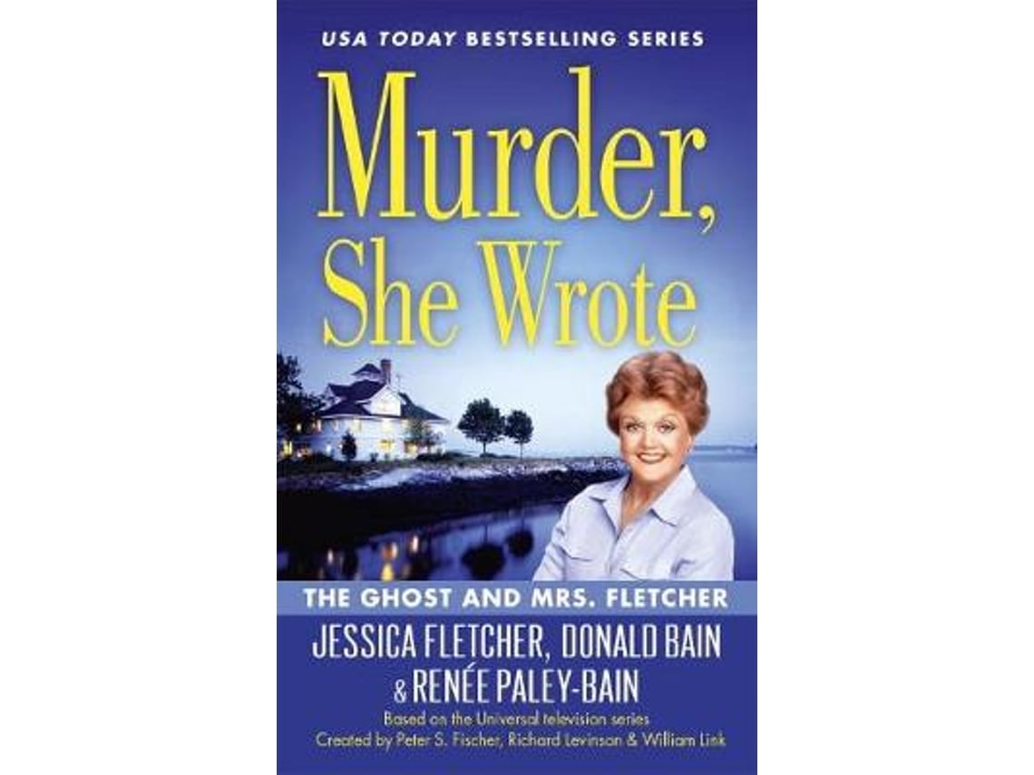 Livro murder, she wrote the ghost and mrs fletcher de donald bain