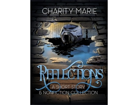 Livro Reflections De Charity Marie (inglês)