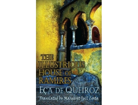 Livro Illustrious House Of Ramires de Queiróz, Eça De et al. (Inglês)